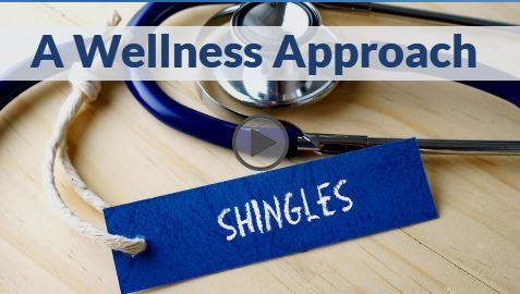 Shingles Wellness Approach